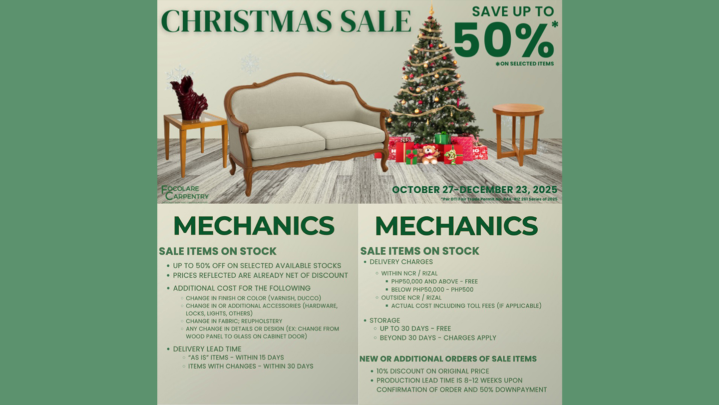 news-focolare-carpentry-furniture-sale-2025 sale - custom furniture - Focolare Carpentry turns your vision into reality! Every detail speaks of true craftsmanship! - Custom-made Furniture Philippines - Perfect for your Living, Dining, Bedroom, School, Office, Prayer Rooms
